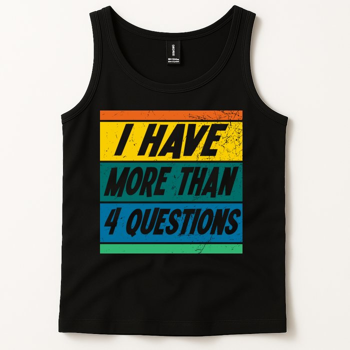 I Have More Than 4 Questions Passover Vintage Tank Top