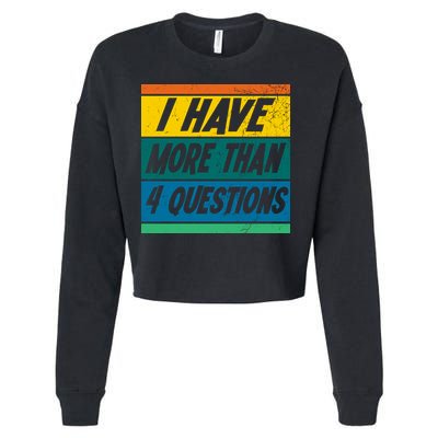 I Have More Than 4 Questions Passover Vintage Cropped Pullover Crew