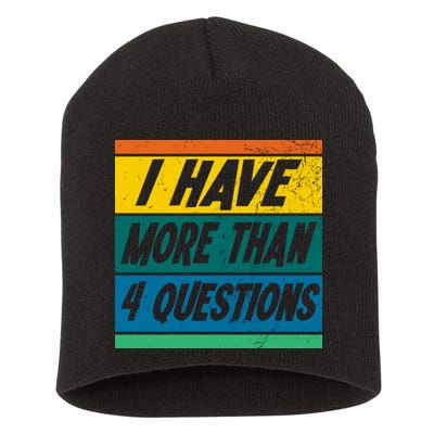 I Have More Than 4 Questions Passover Vintage Short Acrylic Beanie