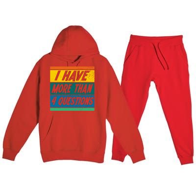 I Have More Than 4 Questions Passover Vintage Premium Hooded Sweatsuit Set