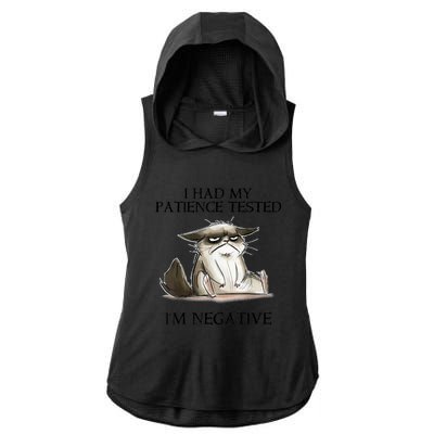 I Had My Patience Tested I'm Negative Cat Funny Ladies PosiCharge Tri-Blend Wicking Draft Hoodie Tank