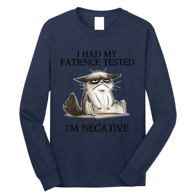 I Had My Patience Tested I'm Negative Cat Funny Long Sleeve Shirt