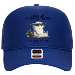 I Had My Patience Tested I'm Negative Cat Funny High Crown Mesh Back Trucker Hat