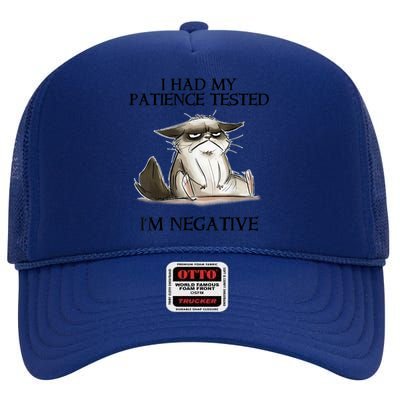 I Had My Patience Tested I'm Negative Cat Funny High Crown Mesh Back Trucker Hat