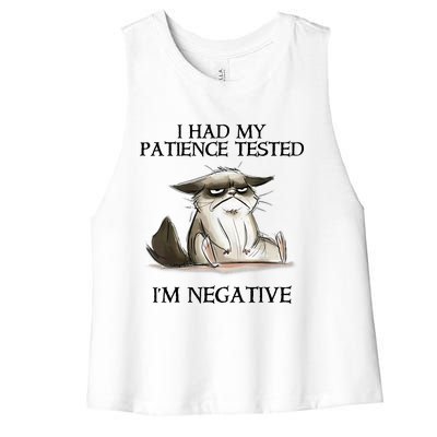 I Had My Patience Tested I'm Negative Cat Funny Women's Racerback Cropped Tank