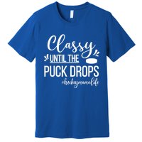 Ice Hockey Mama Life Ice Hockey Mom Of A Hockey Player Great Gift Premium T-Shirt