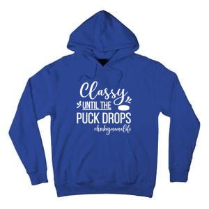 Ice Hockey Mama Life Ice Hockey Mom Of A Hockey Player Great Gift Tall Hoodie