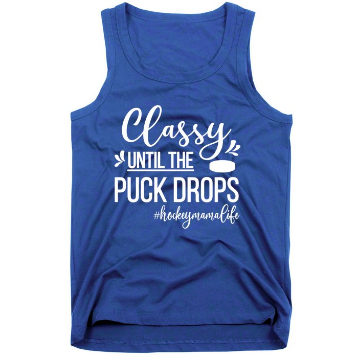 Ice Hockey Mama Life Ice Hockey Mom Of A Hockey Player Great Gift Tank Top