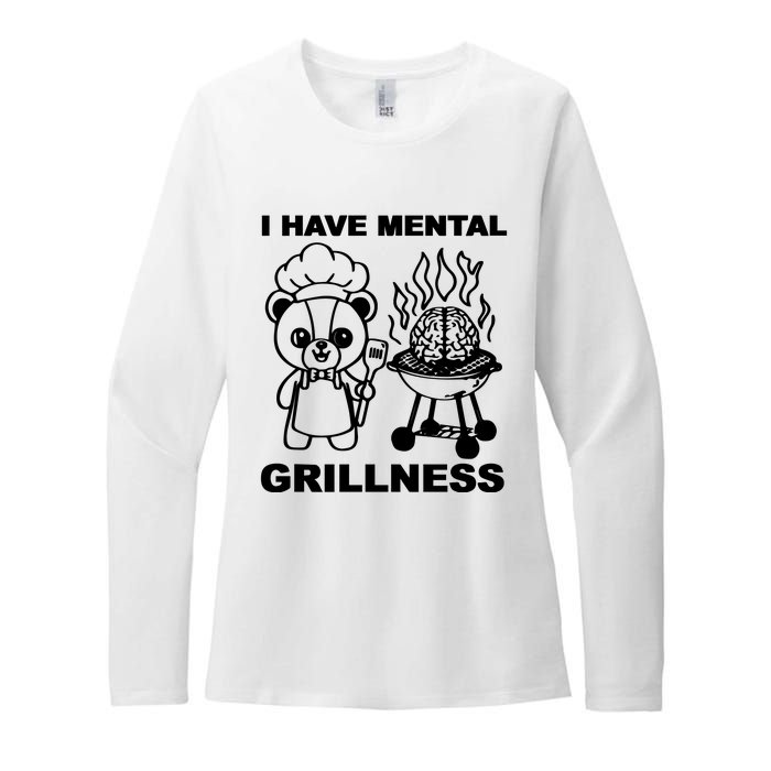 I Have Mental Grillness Womens CVC Long Sleeve Shirt