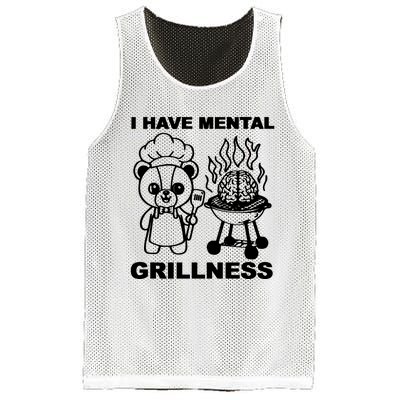 I Have Mental Grillness Mesh Reversible Basketball Jersey Tank