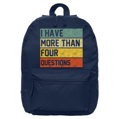 I Have More Than Four Questions Passover 16 in Basic Backpack