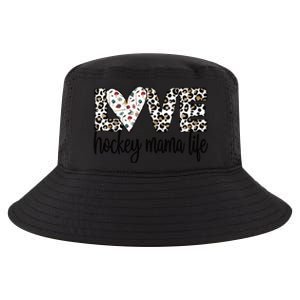 Ice Hockey Mama Life Mom Of An Ice Hockey Player Cool Gift Cool Comfort Performance Bucket Hat