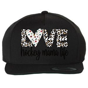 Ice Hockey Mama Life Mom Of An Ice Hockey Player Cool Gift Wool Snapback Cap