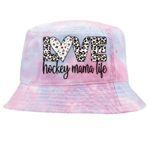 Ice Hockey Mama Life Mom Of An Ice Hockey Player Cool Gift Tie-Dyed Bucket Hat