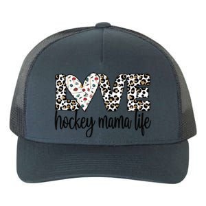 Ice Hockey Mama Life Mom Of An Ice Hockey Player Cool Gift Yupoong Adult 5-Panel Trucker Hat