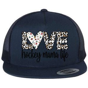 Ice Hockey Mama Life Mom Of An Ice Hockey Player Cool Gift Flat Bill Trucker Hat