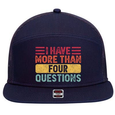 I Have More Than Four Questions Passover 7 Panel Mesh Trucker Snapback Hat