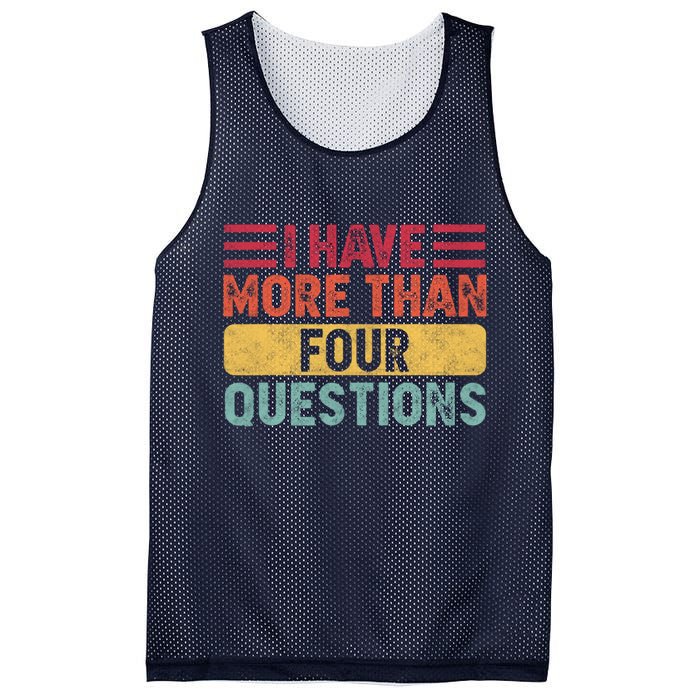 I Have More Than Four Questions Passover Mesh Reversible Basketball Jersey Tank