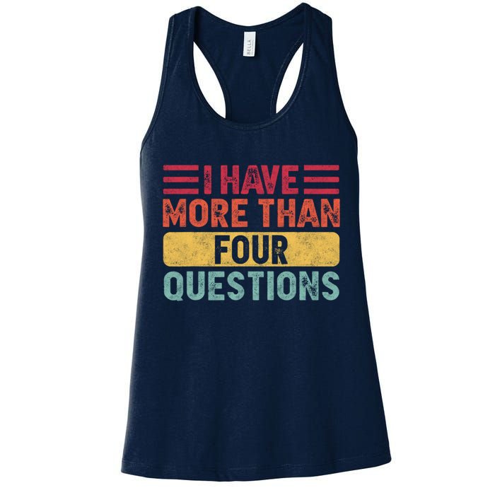 I Have More Than Four Questions Passover Womens Tank Top