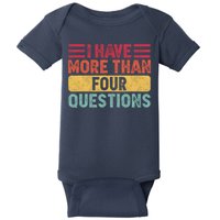 I Have More Than Four Questions Passover Baby Bodysuit