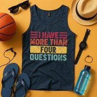 I Have More Than Four Questions Passover Tank Top