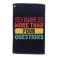 I Have More Than Four Questions Passover Golf Towel