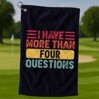 I Have More Than Four Questions Passover Golf Towel