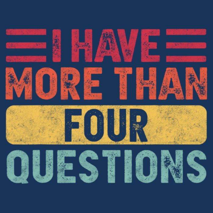 I Have More Than Four Questions Passover Visor
