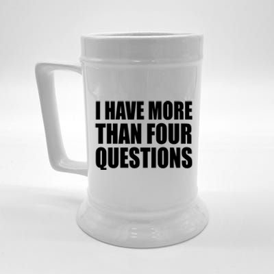 I Have More Than Four Questions Passover Beer Stein