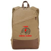 I Have Mental Illinois Funny Pun, Illinoisan Humor Cotton Canvas Backpack