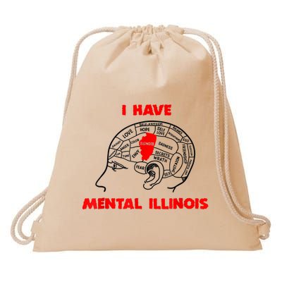 I Have Mental Illinois Funny Pun, Illinoisan Humor Drawstring Bag