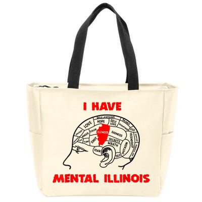 I Have Mental Illinois Funny Pun, Illinoisan Humor Zip Tote Bag