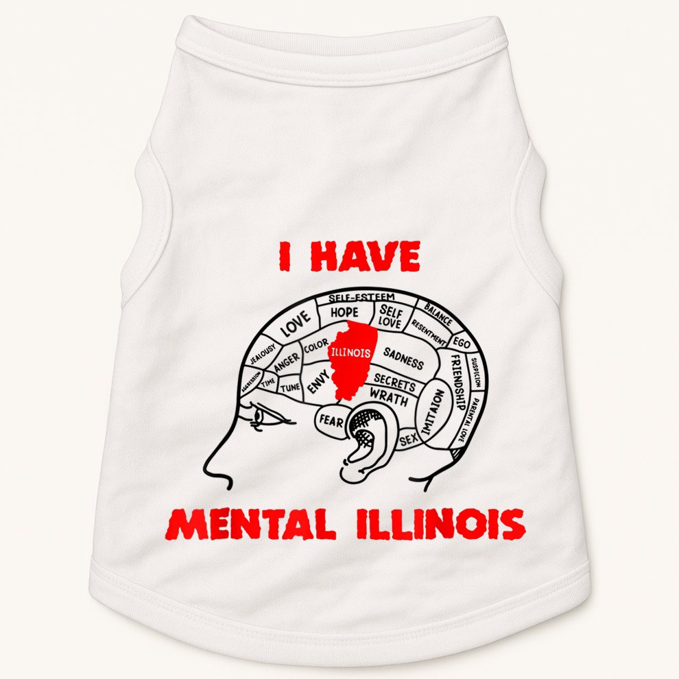 I Have Mental Illinois Funny Pun, Illinoisan Humor Doggie Tank