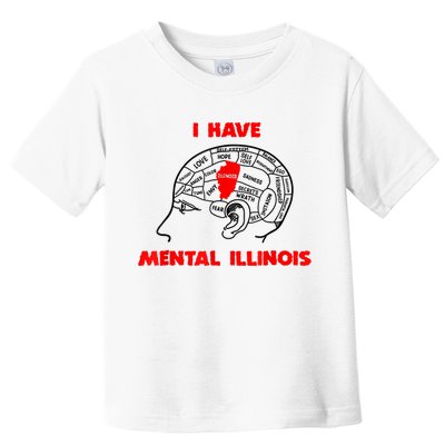 I Have Mental Illinois Funny Pun, Illinoisan Humor Toddler T-Shirt