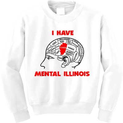 I Have Mental Illinois Funny Pun, Illinoisan Humor Kids Sweatshirt