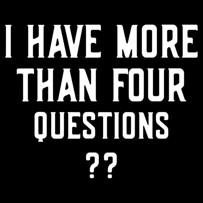 I Have More Than Four Questions Passover Backpack