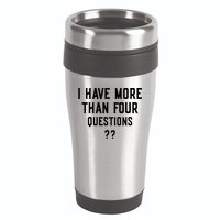 I Have More Than Four Questions Passover 16oz Travel Tumbler