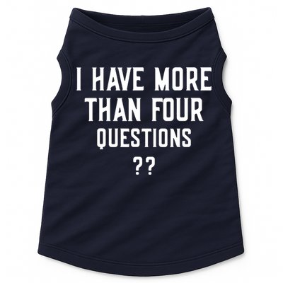 I Have More Than Four Questions Passover Doggie Tank