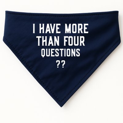 I Have More Than Four Questions Passover USA-Made Doggie Bandana
