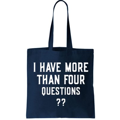 I Have More Than Four Questions Passover Bag