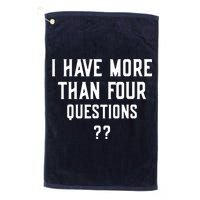 I Have More Than Four Questions Passover Golf Towel