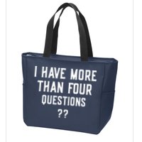 I Have More Than Four Questions Passover Zip Tote Bag
