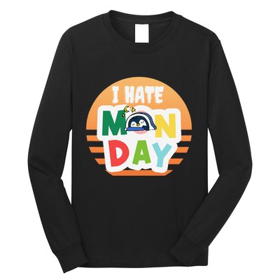 I Hate Monday Little Penguin Sleeping Working Day Design Long Sleeve Shirt