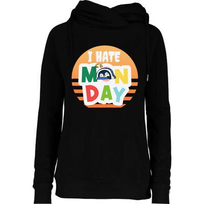 I Hate Monday Little Penguin Sleeping Working Day Design Womens Funnel Neck Pullover Hood