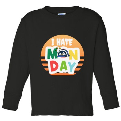 I Hate Monday Little Penguin Sleeping Working Day Design Toddler Long Sleeve Shirt