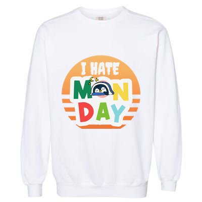 I Hate Monday Little Penguin Sleeping Working Day Design Garment-Dyed Sweatshirt