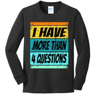 I Have More Than Four Questions Passover Kids Long Sleeve Shirt