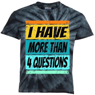 I Have More Than Four Questions Passover Kids Tie-Dye T-Shirt