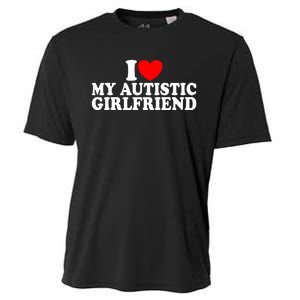 I Heart My Autistic Girlfriend I Love My Autistic Girlfriend Cooling Performance Crew T-Shirt