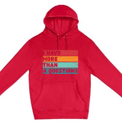 I Have More Than Four Questions Adults Passover Funny Premium Pullover Hoodie